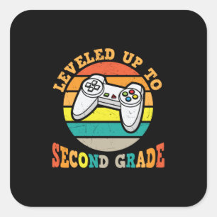 2nd Grade Teacher Leveled Up To Second Grade Square Sticker