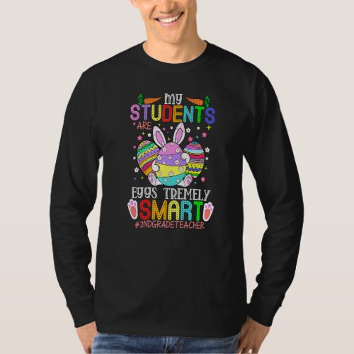 2nd Grade Teacher My Students Are Eggs Tremely Sma T_Shirt