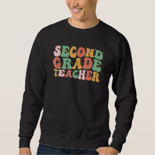 2nd Grade Teacher Retro Groovy Vintage First Day O Sweatshirt