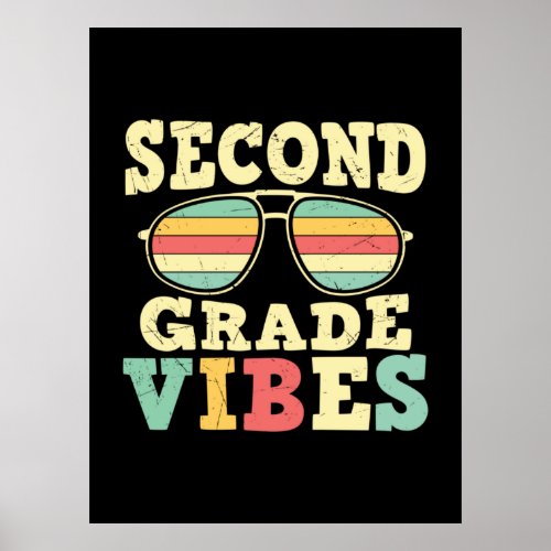 2nd Grade Teacher Second Grade Vibes Poster