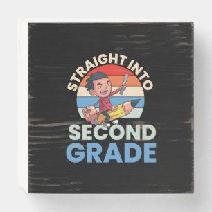 2nd Grade Teacher Straight Into Second Grade Wooden Box Sign