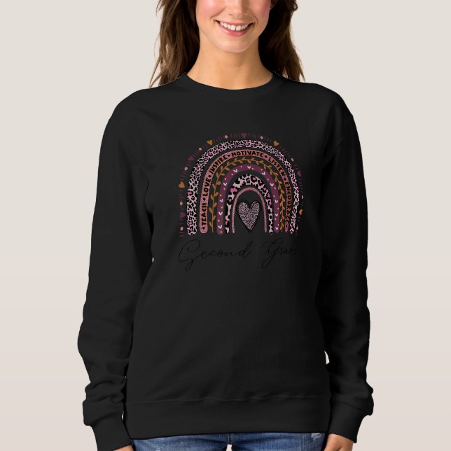 2nd Grade Teacher Teach Love Inspire Rainbow Back  Sweatshirt (Front)