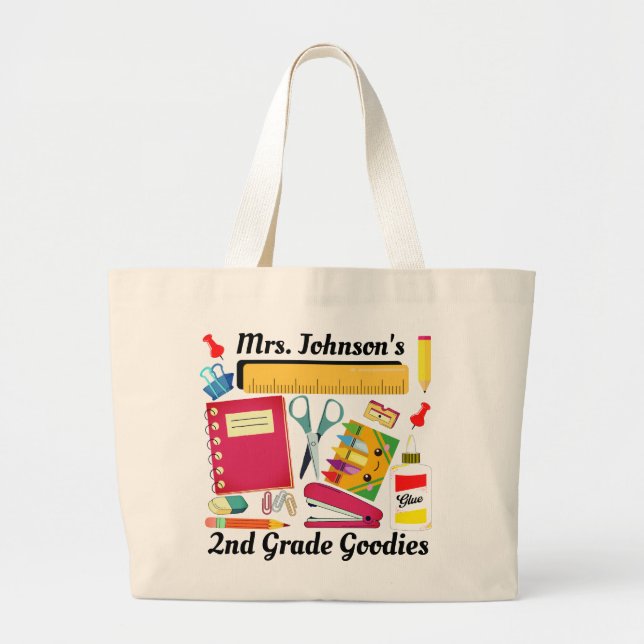 2nd Grade Teacher's School Stuff Large Tote Bag (Front)