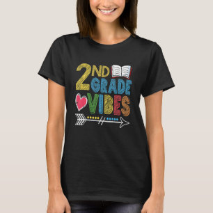 2nd Grade Vibes Back To School First Day Of School T-Shirt