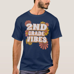 2nd Grade Vibes Shirt Second Grade Retro Floral Te