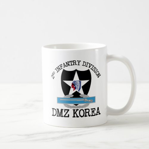 2nd ID Korea DMZ Vet with CIB Coffee Mug