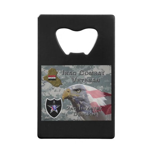 2nd Infantry Div Iraq Combat Veteran Credit Card Bottle Opener