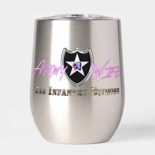 2nd Infantry Division Army Wife Thermal Wine Tumbler
