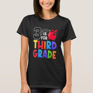 2nd Is For Second Grade Teacher First Day Of Schoo T-Shirt