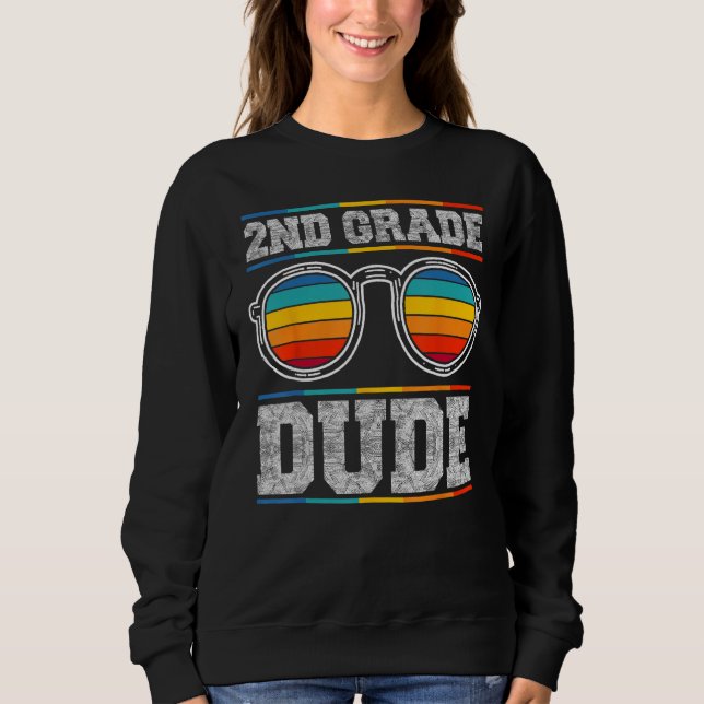 2nd Second Grade Dude Sunglasses Boys Kids Back To Sweatshirt (Front)