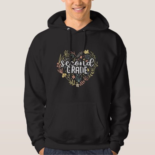 2nd Second Grade Floral Heart Back To School Teach Hoodie