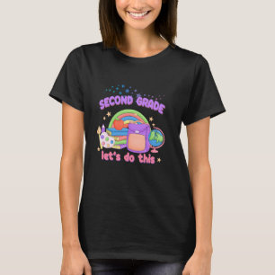 2nd Second Grade Let Do This Student Back to Schoo T-Shirt