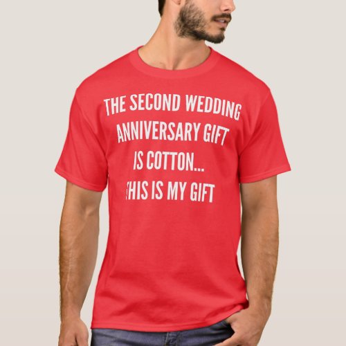 2nd Wedding Anniversary Gifts Cotton Him Husband H T_Shirt