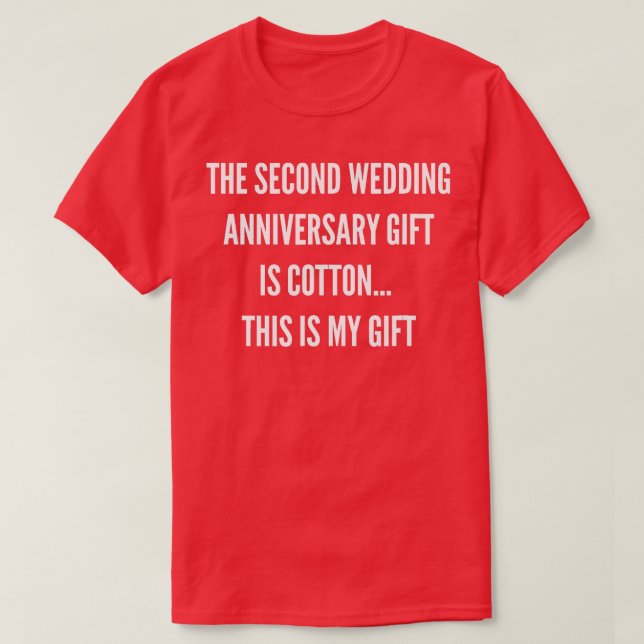2nd Wedding Anniversary Gifts Cotton Him Husband H T-Shirt (Design Front)