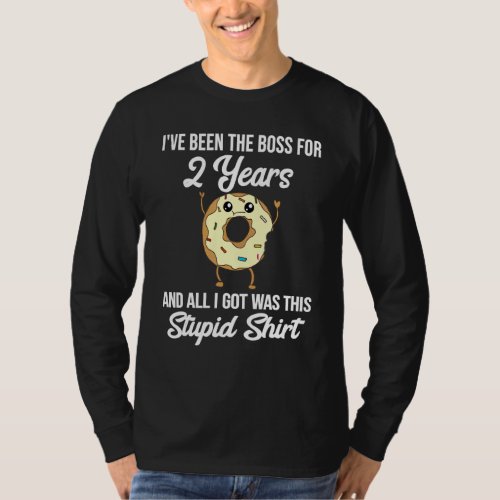 2nd Work Anniversary For Boss Appreciation  Donut  T_Shirt