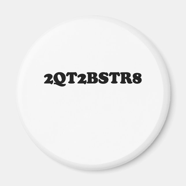 2Q2BSTR8 MAGNET (Front)