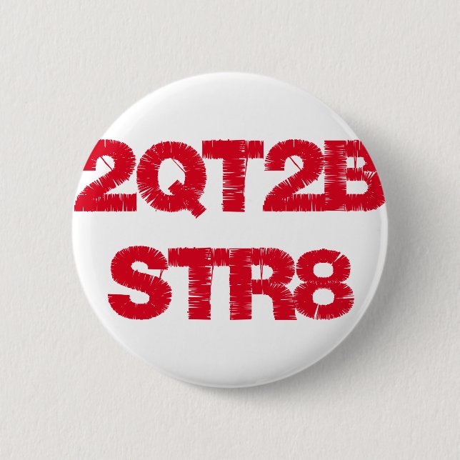 2QT2BSTR8 BUTTON (Front)