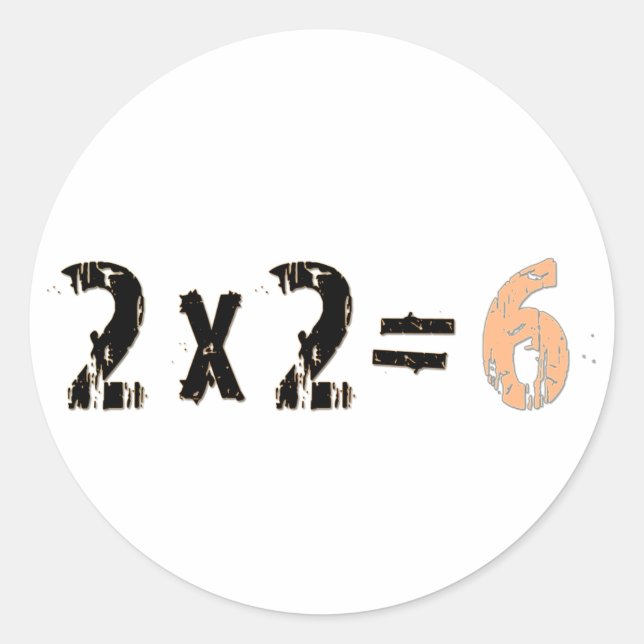 2x2=6 classic round sticker (Front)