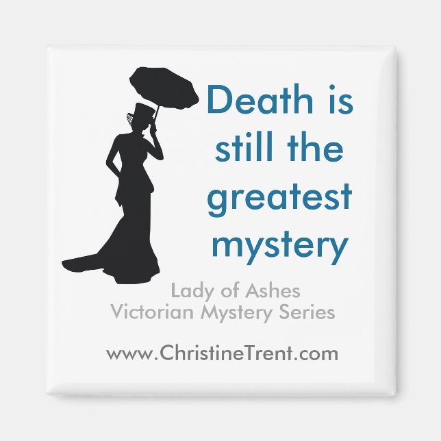 2x2 SQ Magnet - Death Greatest Mystery (Front)