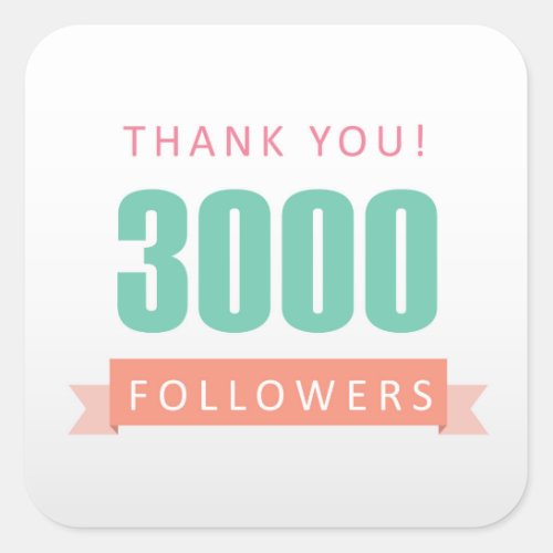 3000 followers Thank you_social media gratitude Square Sticker