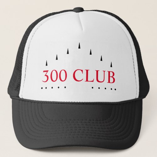 300 Club Bowling Milestone Celebration Trucker Hat