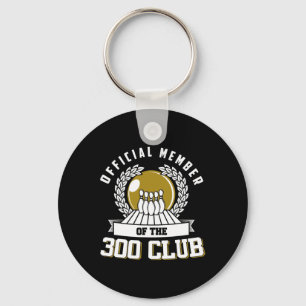 300 Club Bowling Shirt 300 Game Bowler Gift  Keychain
