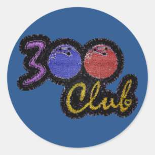 300 CLUB PERFECT GAME IN BOWLING CLASSIC ROUND STICKER