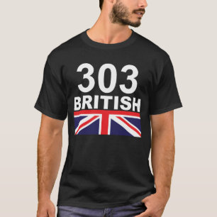 303 British T-Shirt