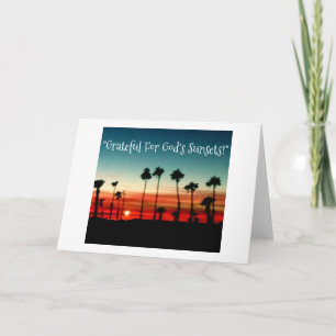 303WW Grateful For God's Sunsets (Blank Inside) Card