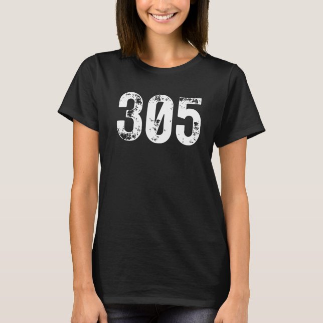 305 Area Code Miami FL Mobile Telephone Area Code  T-Shirt (Front)
