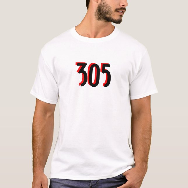 ~305~ Miami TEE, CUSTOMIZE IT! T-Shirt (Front)