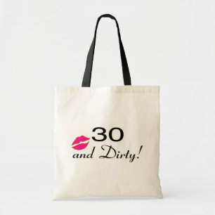 30 And Dirty Lips Tote Bag