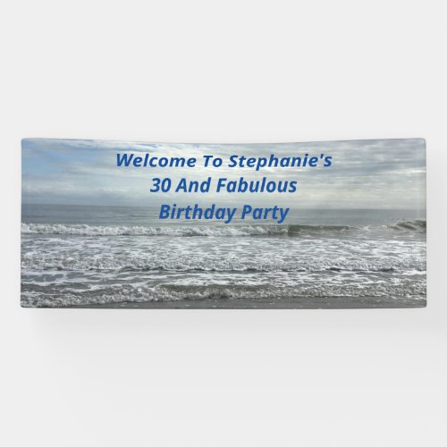 30 And Fabulous Beach Ocean Blue White Grey Waves Banner