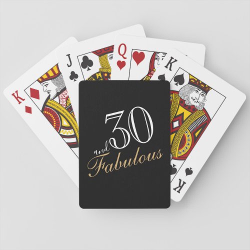 30 and Fabulous Black Elegant Script Birthdays Poker Cards