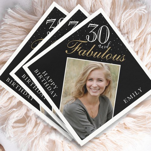 30 and Fabulous Elegant Black Photo 30th Birthday Napkins