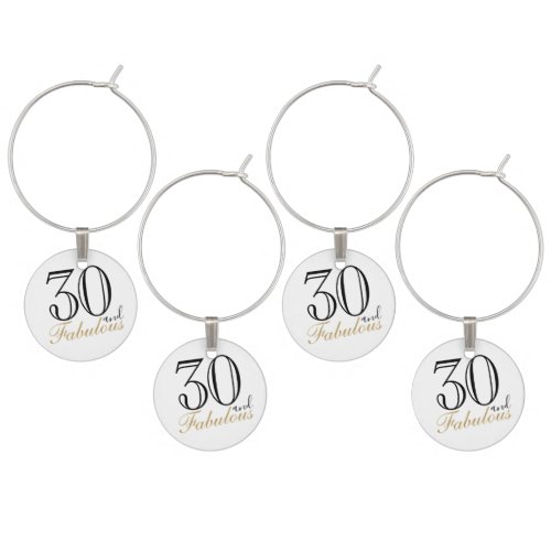 30 and Fabulous Elegant Script 30th Birthday Party Wine Charm