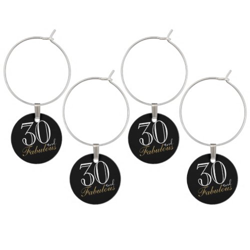 30 and Fabulous Elegant Script 30th Birthday Party Wine Charm