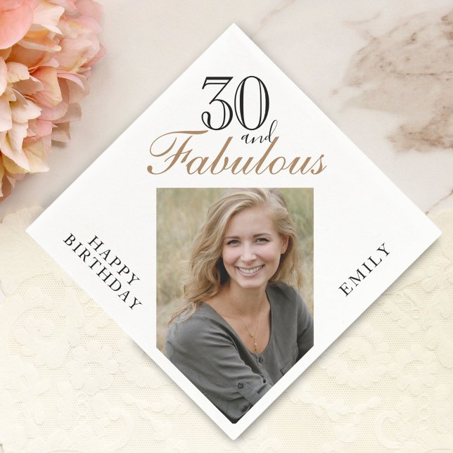 30 and Fabulous Elegant Script Photo 30th Birthday Napkins (Creator Uploaded)