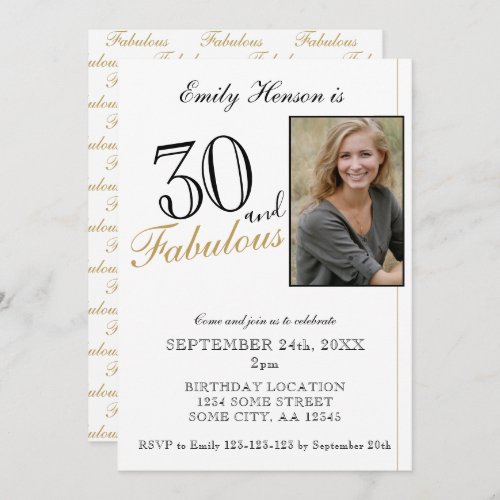 30 and Fabulous Elegant Script Photo Birthday Invitation - 30 and Fabulous Elegant Script Photo Birthday Invitation. Elegant photo birthday party invitation. Fabulous pattern is on the backside. Add your photo and customize the text on the invitation. Great for a woman`s birthday party.