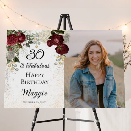 30 and Fabulous Glam Rose Floral Birthday Party  Foam Board