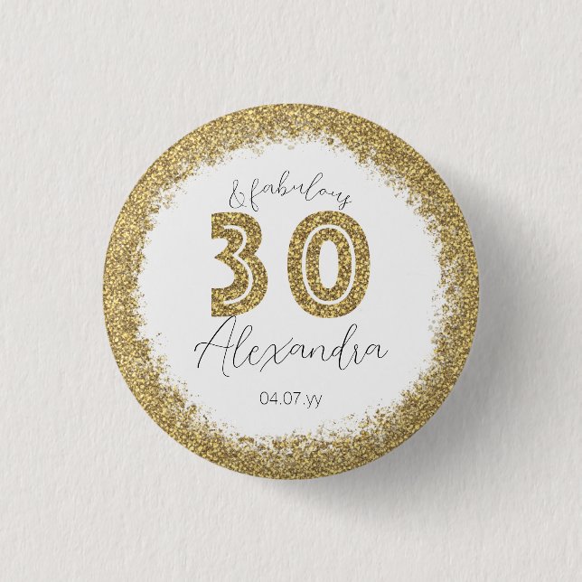 30 and Fabulous Gold Gitter Personalized Button (Front)