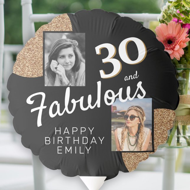 30 and Fabulous Gold Glitter 2 Photo 30th Birthday Balloon (Creator Uploaded)