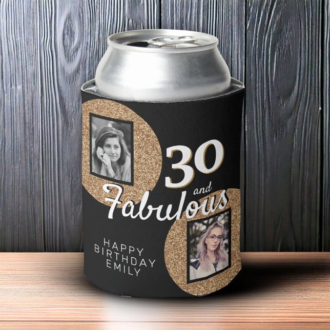 30 and Fabulous Gold Glitter 2 Photo 30th Birthday Can Cooler (Creator Uploaded)