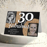 30 and Fabulous Gold Glitter 2 Photo 30th Birthday Card<br><div class="desc">30 and Fabulous Gold Glitter 2 Photo 30th Birthday Greeting Card. Add your photos - you can use an old and new photo. Add your name,  age and text inside or erase it.</div>