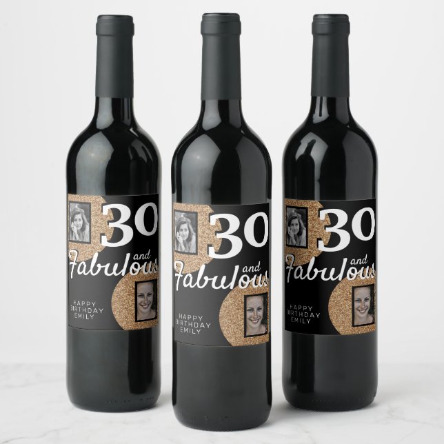 30 and Fabulous Gold Glitter 2 Photo 30th Birthday Wine Label (Bottles)