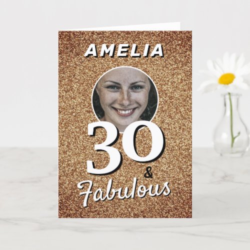 30 and Fabulous Gold Glitter 30th Birthday Photo  Card