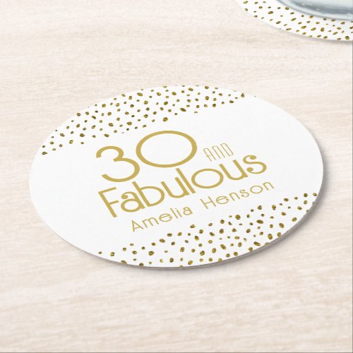 30 and Fabulous Gold Glitter 30th Birthday  Round Paper Coaster