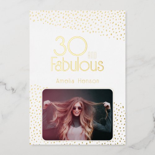 30 and Fabulous Photo 30th Birthday Gold Foil Card
