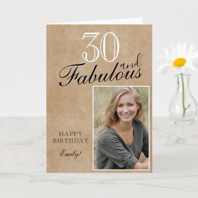 30 and Fabulous Rustic Elegant Birthday Photo  Card (Small Plant)