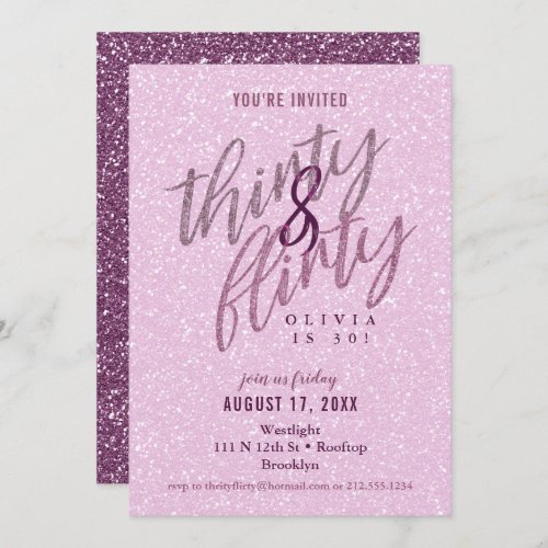 30 and Flirty Birthday Invitation